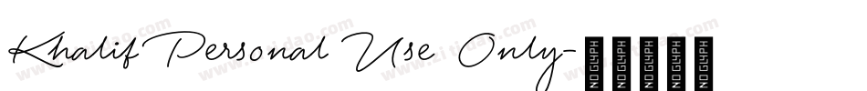 Khalif Personal Use Only字体转换